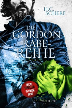 Die Gordon Rabe-Reihe (eBook, ePUB) - Scherf, H. C.