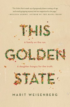 This Golden State (eBook, ePUB) - Weisenberg, Marit