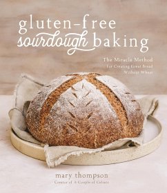 Gluten-Free Sourdough Baking (eBook, ePUB) - Thompson, Mary