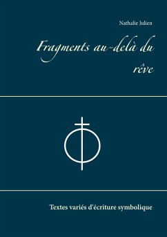 Fragments au-delà du rêve (eBook, ePUB)