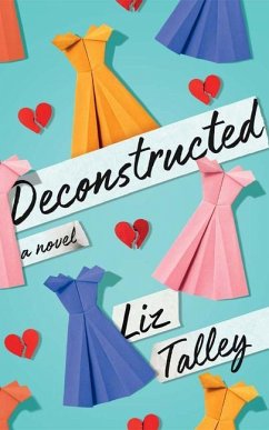 Deconstructed - Talley, Liz