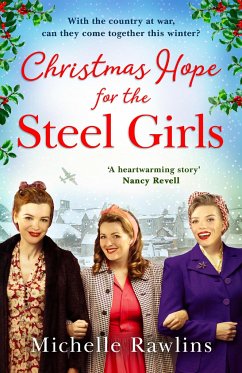 Christmas Hope for the Steel Girls - Rawlins, Michelle