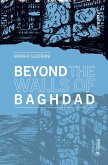 Beyond the Walls of Baghdad Beyond the Walls of Baghdad