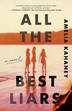 All the Best Liars (eBook, ePUB) - Kahaney, Amelia