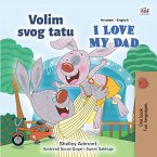 Volim svojeg tatu I Love My Dad (eBook, ePUB)