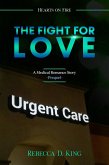 The Fight for Love (Hearts on Fire, #0) (eBook, ePUB)