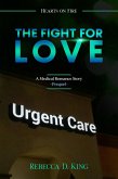 The Fight for Love (Hearts on Fire, #0) (eBook, ePUB) The Fight for Love (Hearts on Fire, #0) (eBook, ePUB)