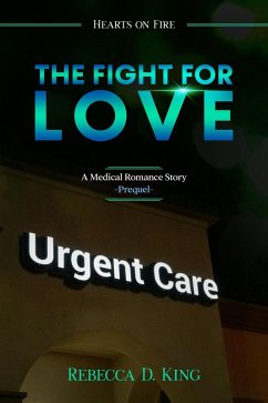 Cover The Fight for Love (Hearts on Fire, #0) (eBook, ePUB)