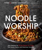 Noodle Worship (eBook, ePUB)