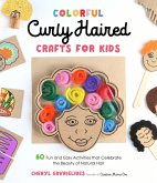 Colorful Curly Haired Crafts for Kids (eBook, ePUB)