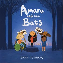 Amara and the Bats - Reynolds, Emma