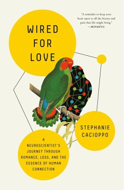 Wired for Love (eBook, ePUB) - Cacioppo, Stephanie