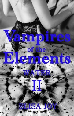 Vampires of the Elements 2 (eBook, ePUB) - Joy, Elisa