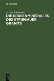 Die Drusenmineralien des Striegauer Granits (eBook, PDF)