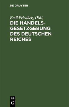 Cover Die Handelsgesetzgebung des Deutschen Reiches (eBook, PDF)