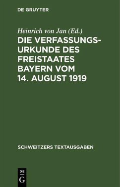 Cover Die Verfassungsurkunde des Freistaates Bayern vom 14. August 1919 (eBook, PDF)