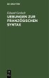 Uebungen zur französischen Syntax... - Bild 1