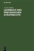 Lehrbuch des Preußischen Strafrechts (eBook, PDF)