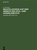 Rechts-Lexikon auf dem Gebiete des Zivil- und Handelsrechts (eBook, PDF)