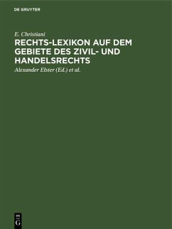 Rechts-Lexikon auf dem Gebiete des Zivil- und Handelsrechts (eBook, PDF) - Christiani, E.
