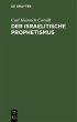 Der israelitische Prophetismus (eBook,... - Bild 1