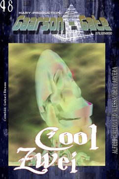 GAARSON-GATE 048: »Cool Zwei« (eBook, ePUB) - Carvéra, Alessandra; Wallon, Alfred