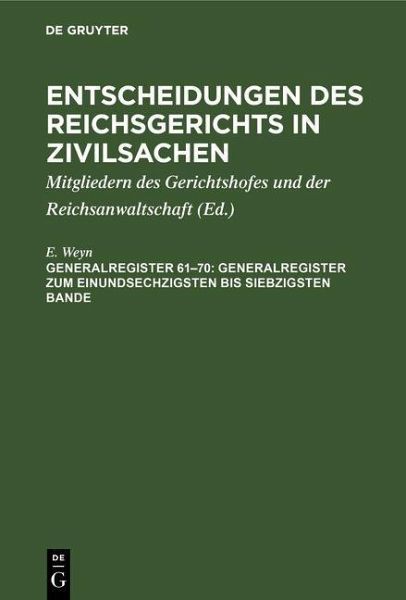 Generalregister zum einundsechzigsten bis siebzigsten Bande (eBook, PDF)