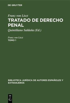 Cover Franz von Liszt: Tratado de derecho penal. Tomo 1 (eBook, PDF)