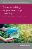 Genome editing for precision crop breeding (eBook, ePUB)