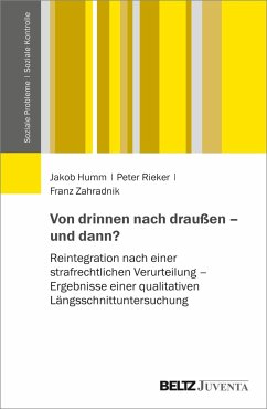 Von drinnen nach draußen - und dann? - Humm, Jakob;Rieker, Peter;Zahradnik, Franz