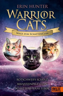 Warrior Cats - Wege zum SchattenClan - Hunter, Erin