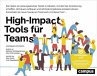 High-Impact Tools für Teams - Bild 1
