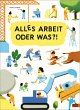 Alles Arbeit oder was?! - Bild 1