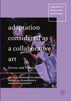 Adaptation Considered as a Collaborative Art