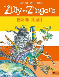 Zilly und Zingaro. Reise um die Welt - Paul, Korky;Thomas, Valerie