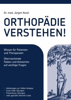 Orthopädie verstehen! - Kosel, Jürgen