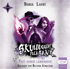 Tot oder lebendig / Skulduggery Pleasant Bd.14 (2 MP3-CDs) - Landy, Derek