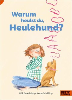 Warum heulst du, Heulehund? - Gmehling, Will