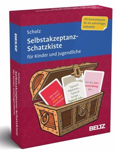 Selbstakzeptanz-Schatzkiste für Kinder und Jugendliche - Scholz, Falk Peter