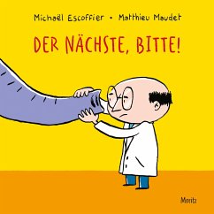 Der Nächste, bitte! - Escoffier, Michael