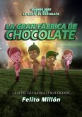 La Gran Fábrica de Chocolate (La Serie De La Gente De Chocolate, #2) (eBook, ePUB)
