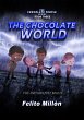 The Chocolate World (The Chocolate... - Bild 1