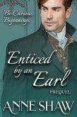 Bi-Curious Beginnings: Enticed by an Earl Prequel (A Bi-Curious Historical Romance) (eBook, ePUB)