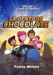 La Gente De Chocolate (La Serie De La... - Bild 1