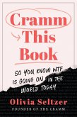Cramm This Book (eBook, ePUB)