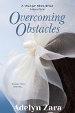 Overcoming Obstacles (Tales of Resilience) (eBook, ePUB) Overcoming Obstacles (Tales of Resilience) (eBook, ePUB)