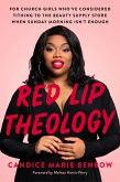 Red Lip Theology (eBook, ePUB)