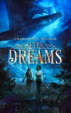 Seven Dreams (eBook, ePUB) - English, Charlotte E.