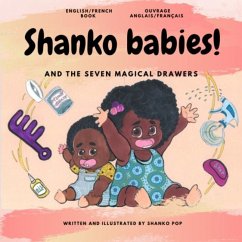 Shanko Babies!: and the seven magical drawers. - Pop, Shanko
