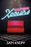 Southern Xposure (eBook, ePUB)